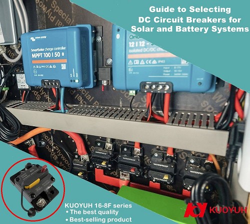 太陽能與電池系統 DC 斷路器選擇指南